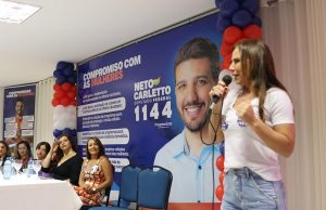 Campanha de Neto Carletto faz evento para estimular participação das mulheres na política